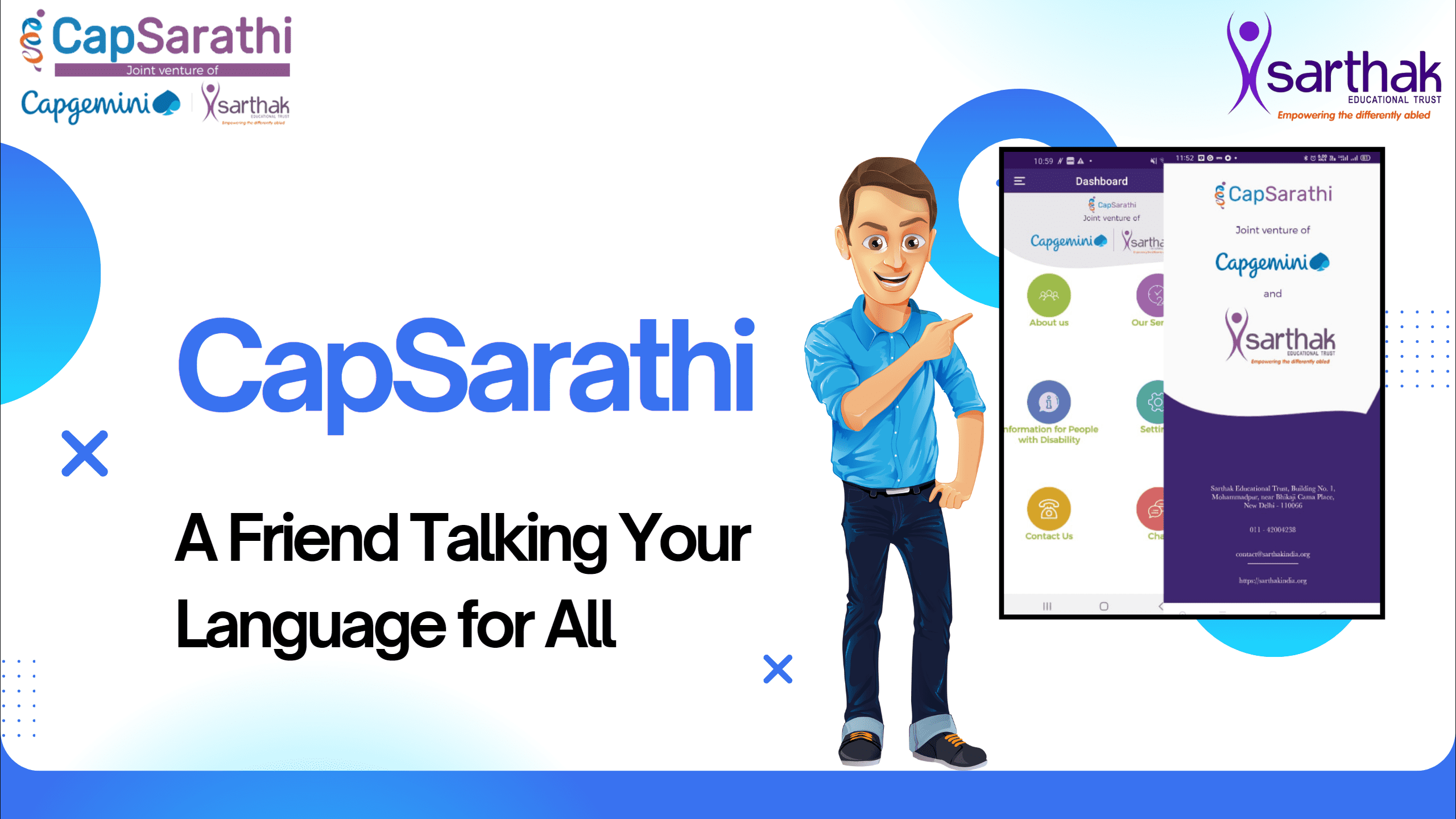 CapSarathi: A Friend Talking Your Language for All