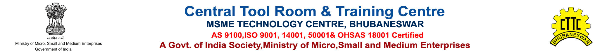 Central Tool Room Training Centre, Min of MSME