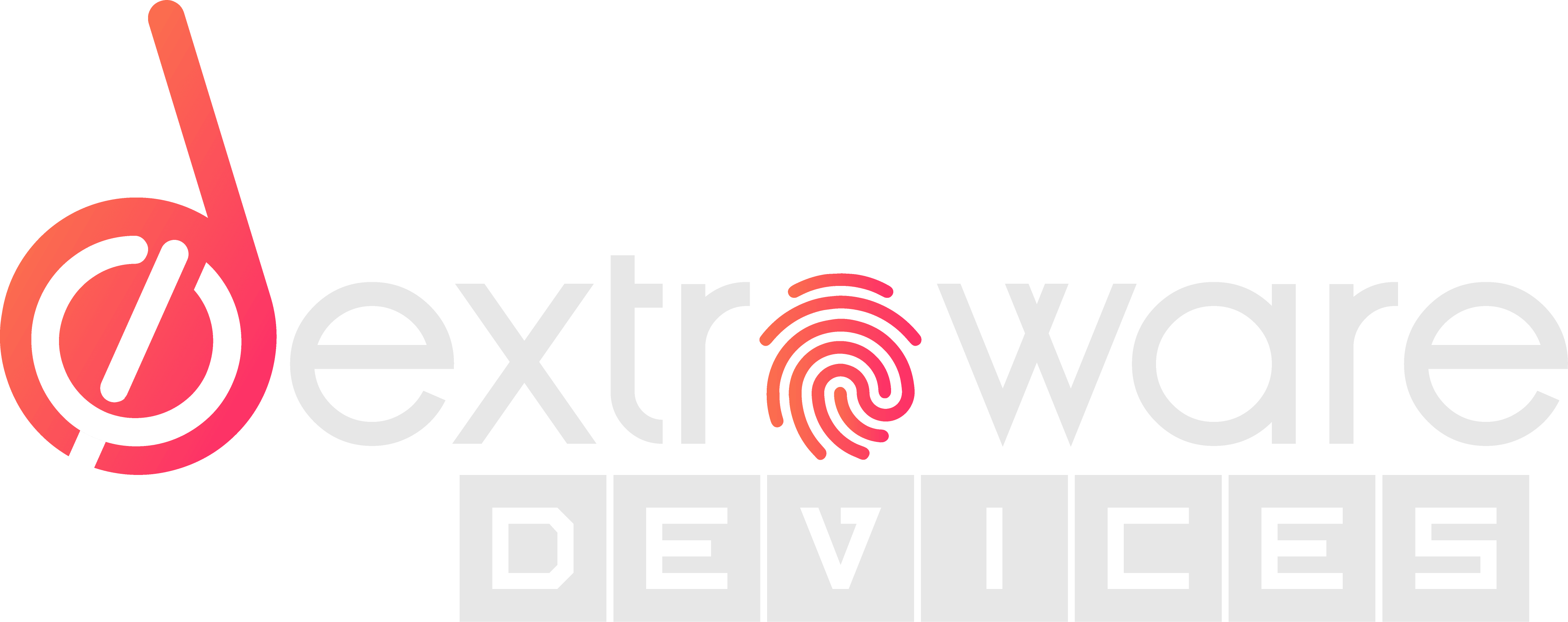 Dextroware Devices